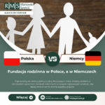 Fundacja rodzinna w Polsce a w Niemczech