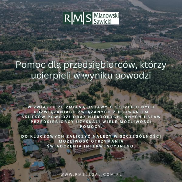 Pomoc dla przedsiębiorców, którzy ucierpieli w wyniku powodzi